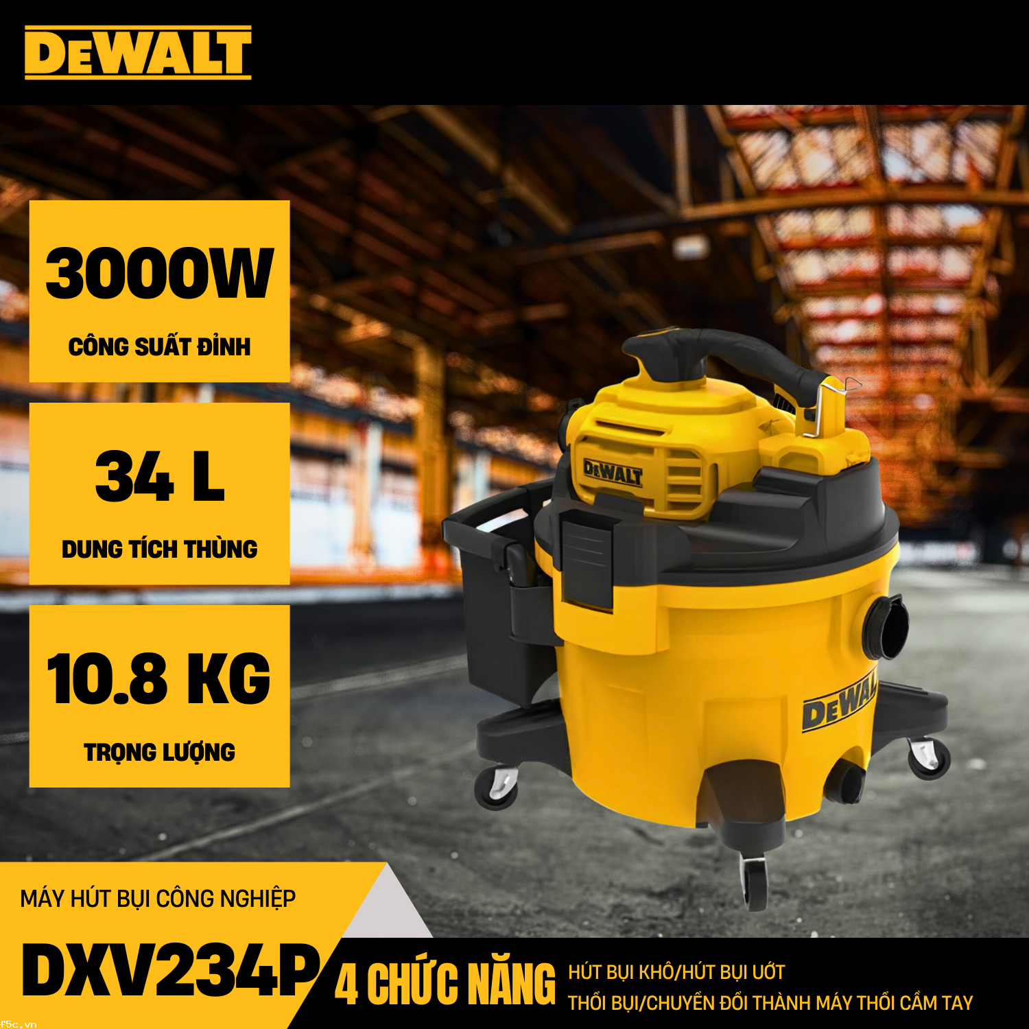 Máy hút bụi hút 4 chức năng Dewalt DXV234P 34 Lít - Ướt/Khô/Thổi/ máy thổi cầm tay 