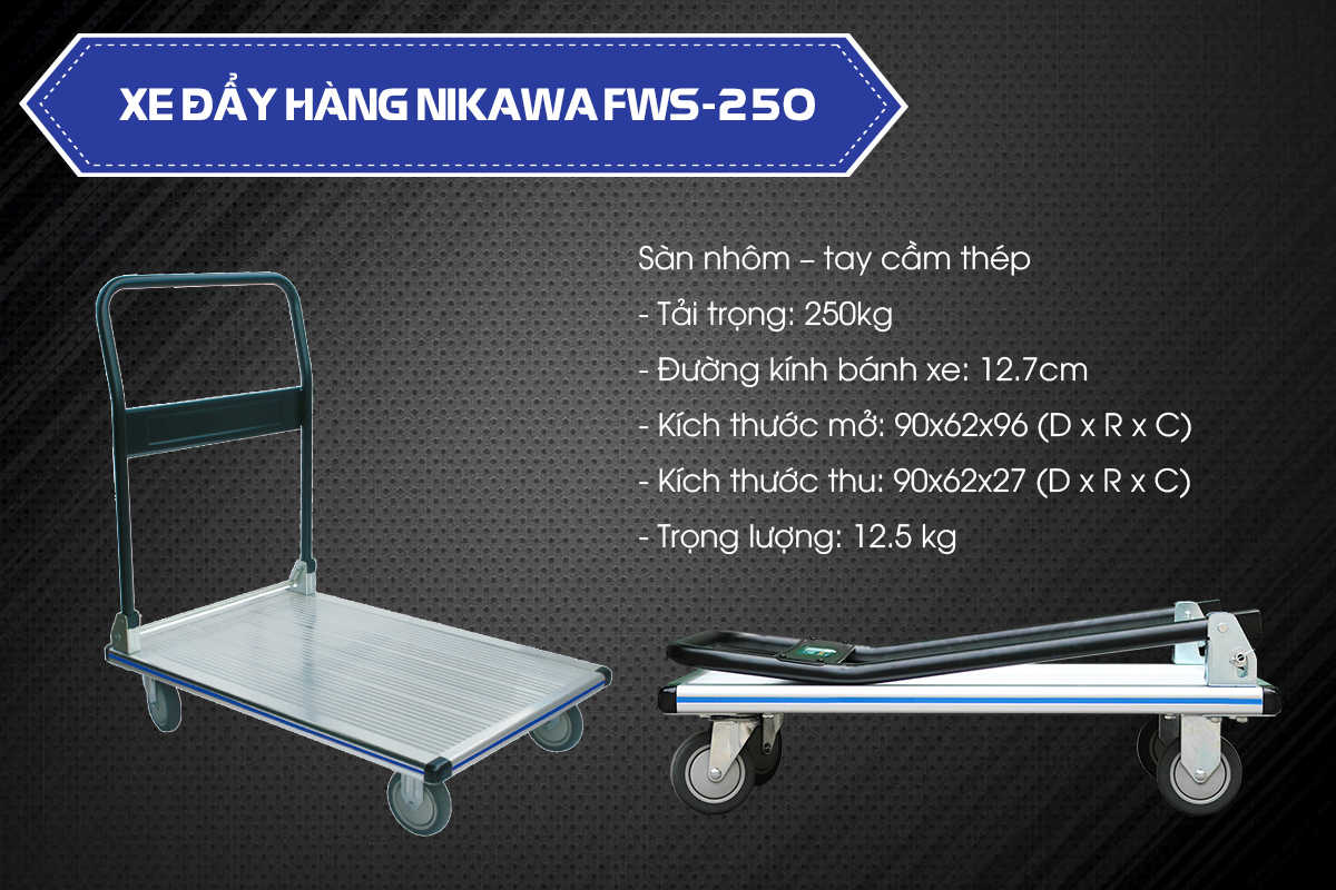 Xe đẩy hàng nhôm Nikawa FWS-250